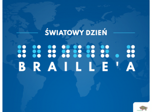 Światowy Dzień Braille'a – 4 stycznia