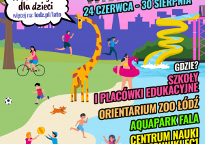 PLAKAT INFORMUJĄCY O PÓŁKOLONIACH ORGANIZOWANYCH W NASZYM MIEŚCIE