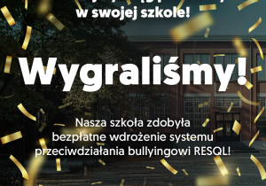 Plakat informujący, iż nasza szkoła zakwalifikowała się do udziału w projekcie.