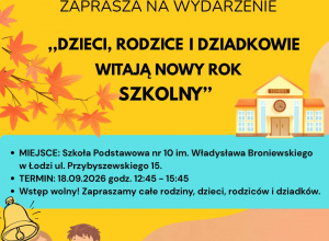 DZIECI, RODZICE I DZIADKOWIE WITAJĄ NOWY ROK SZKOLNY